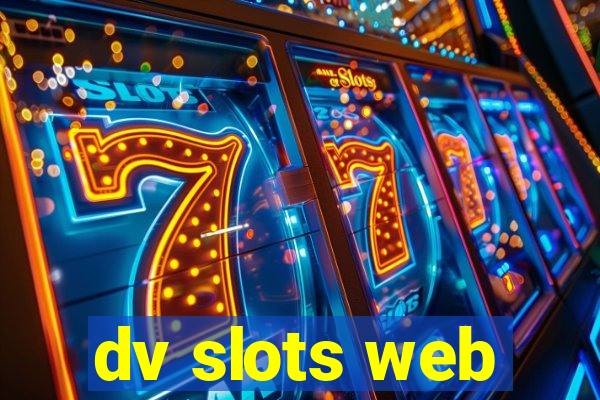 dv slots web